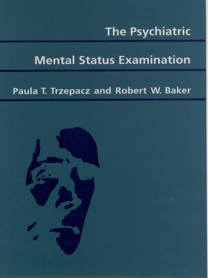 cover image of The Psychiatric Mental Status Examination